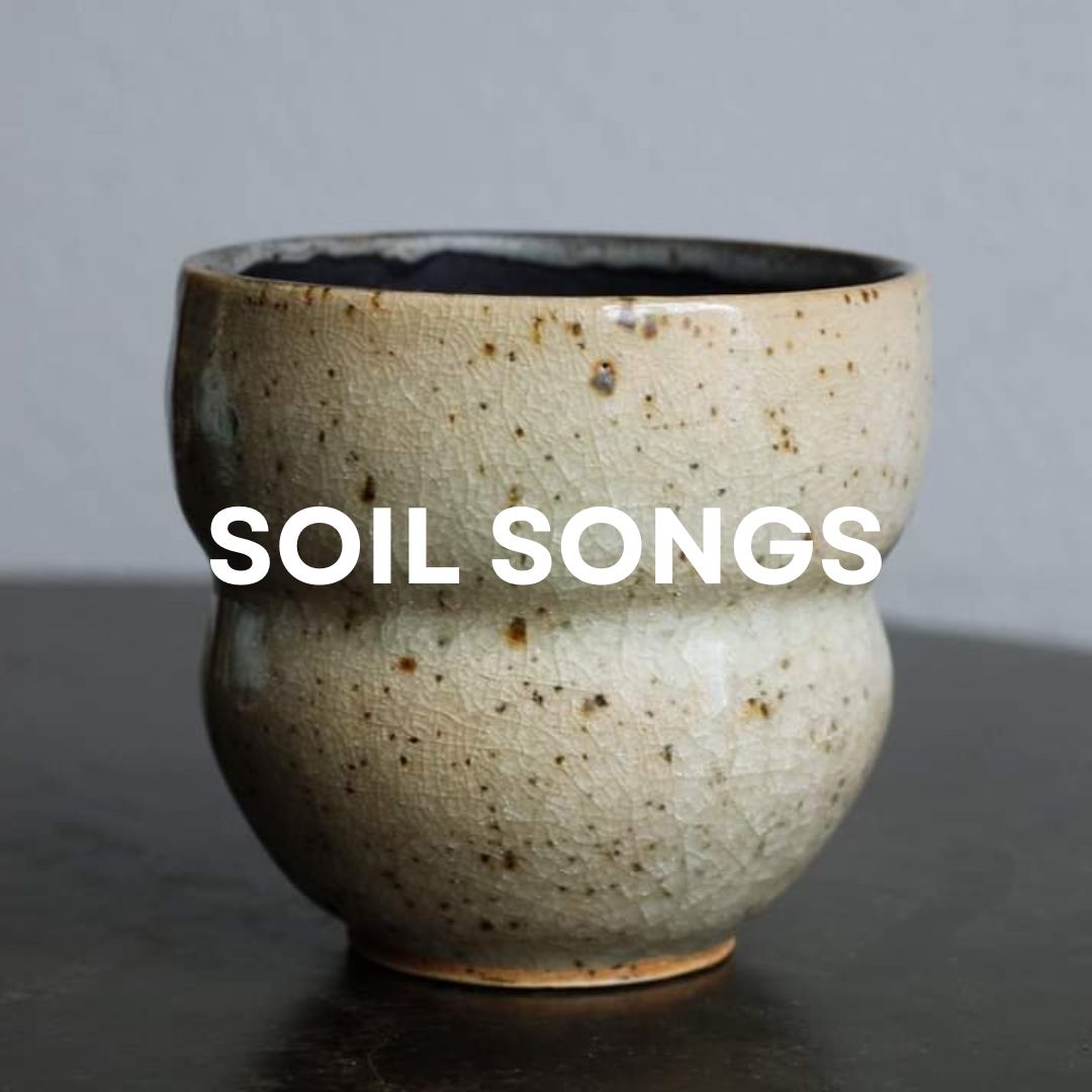 Soil Songs